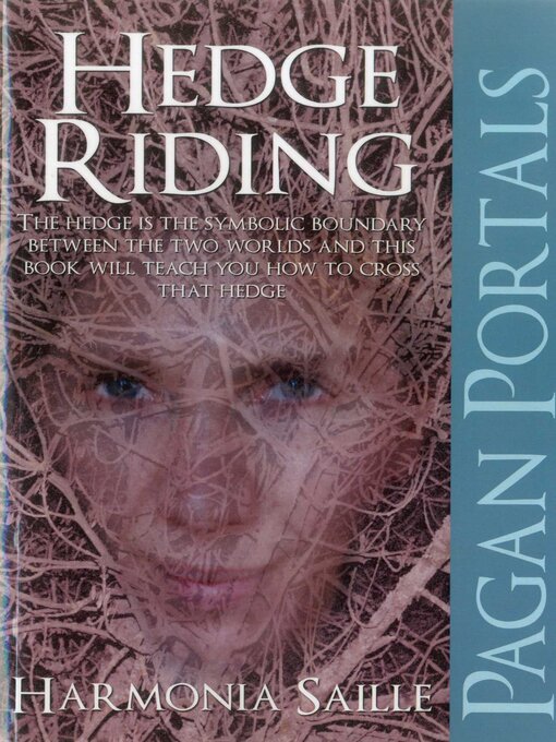 Title details for Pagan Portals--Hedge Riding by Harmonia Saille - Available